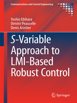 cover image of S-Variable Approach to LMI-Based Robust Control
